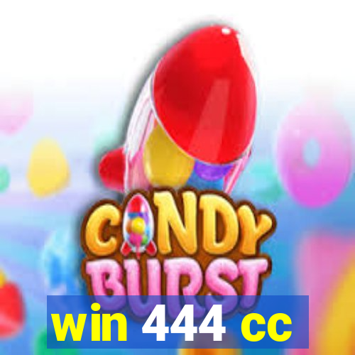 win 444 cc